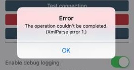 iOS Connection Test Error with XML Parse Failure Notification