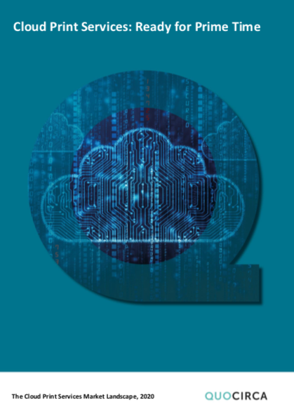 Quocirca Cloud Print Services Report 2020